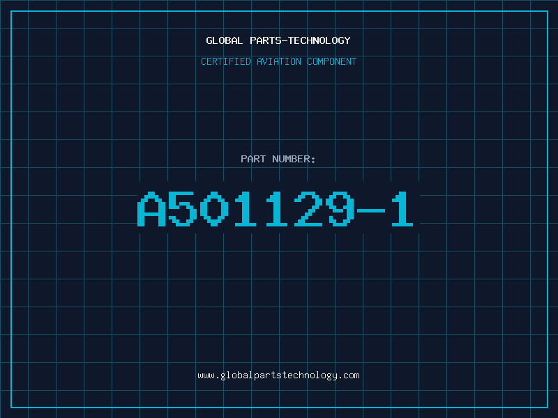 Aviation Part A501129-1