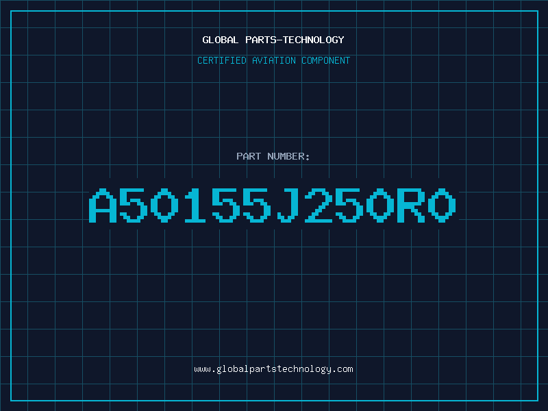 Aviation Part A50155J250R0