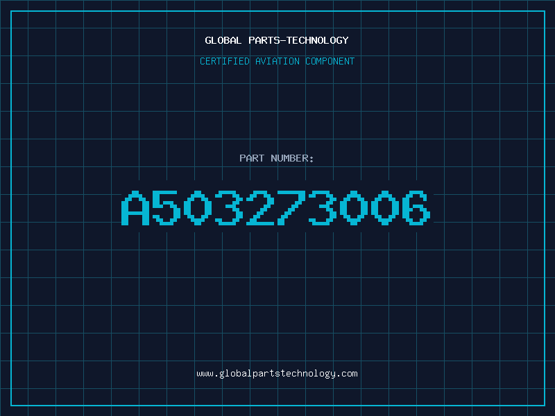 Aviation Part A503273006