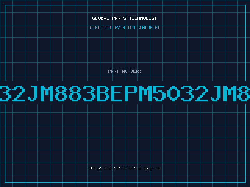 Aviation Part A5032JM883BEPM5032JM883B