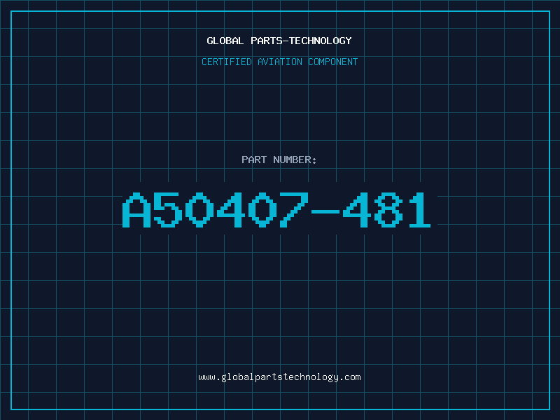 Aviation Part A50407-481