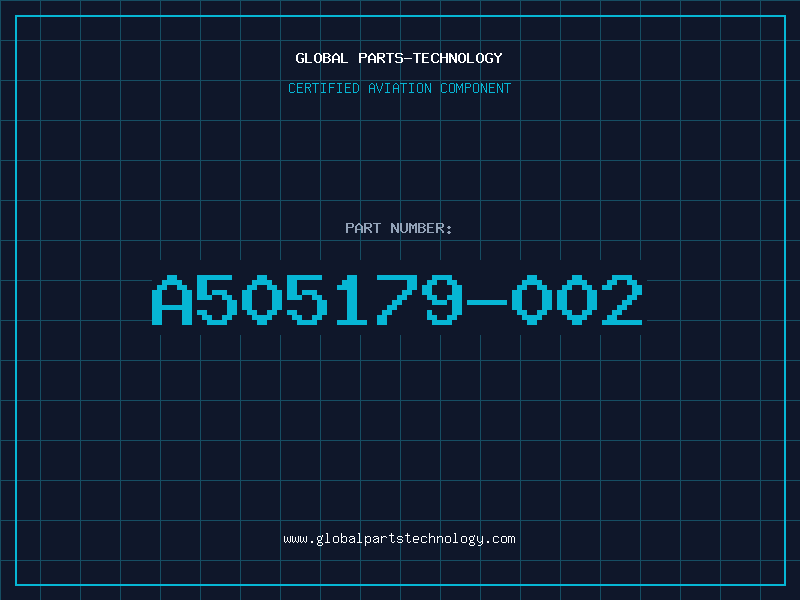 Aviation Part A505179-002