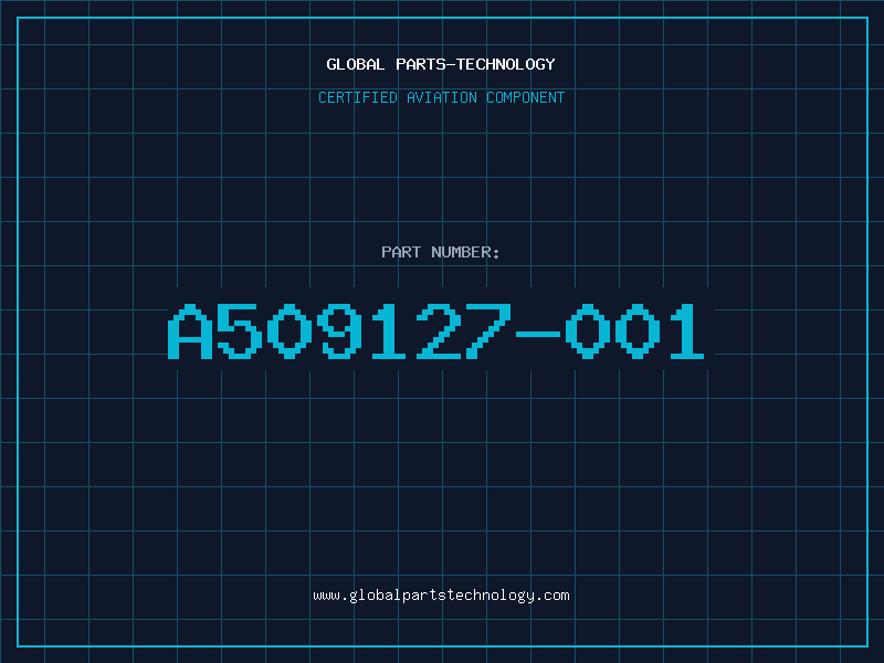Aviation Part A509127-001