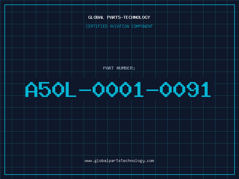 Aviation Part A50L-0001-0091