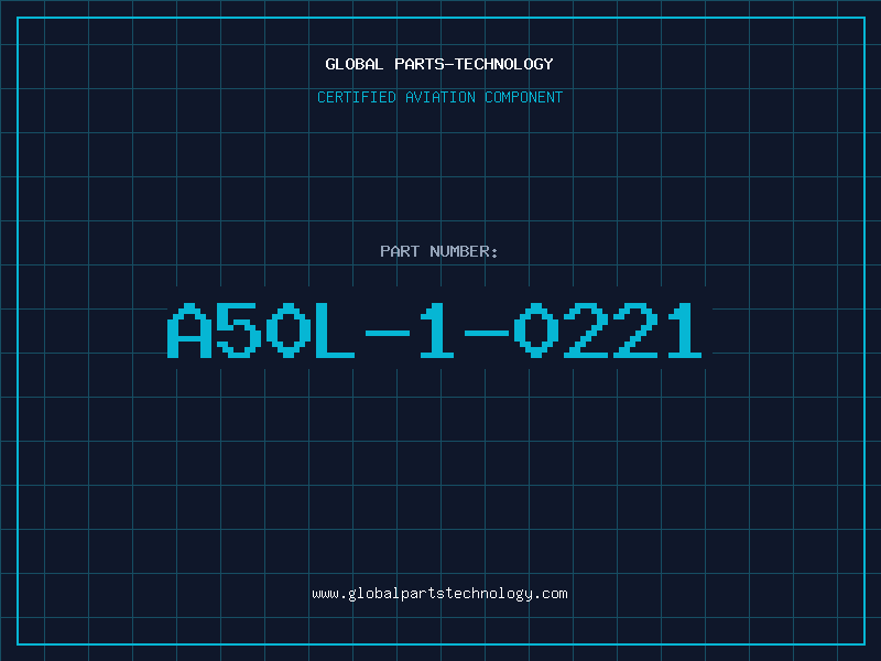 Aviation Part A50L-1-0221