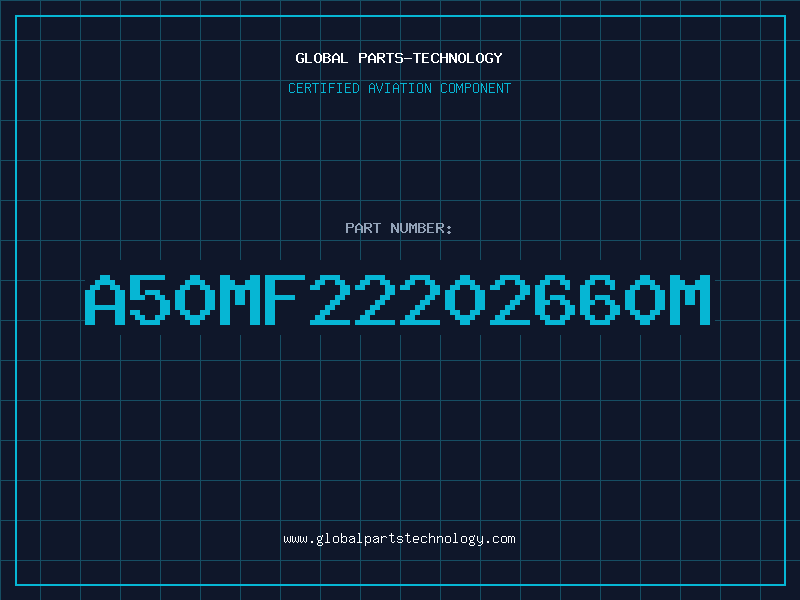 Aviation Part A50MF22202660M