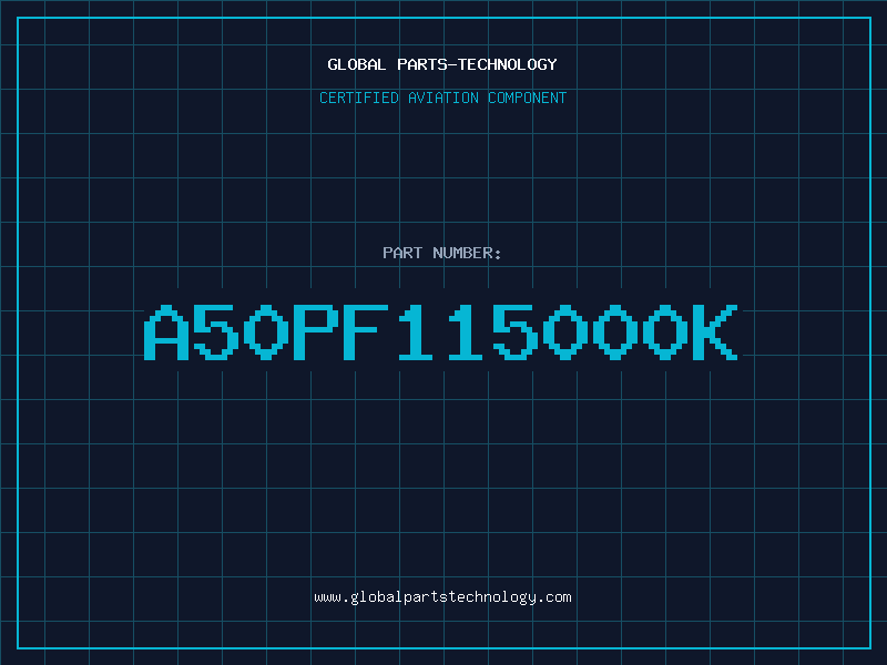Aviation Part A50PF115000K