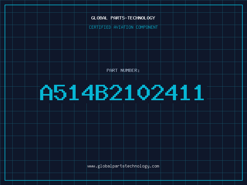 Aviation Part A514B2102411