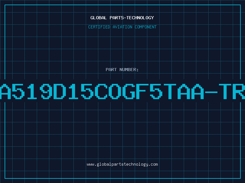 Aviation Part A519D15COGF5TAA-TR