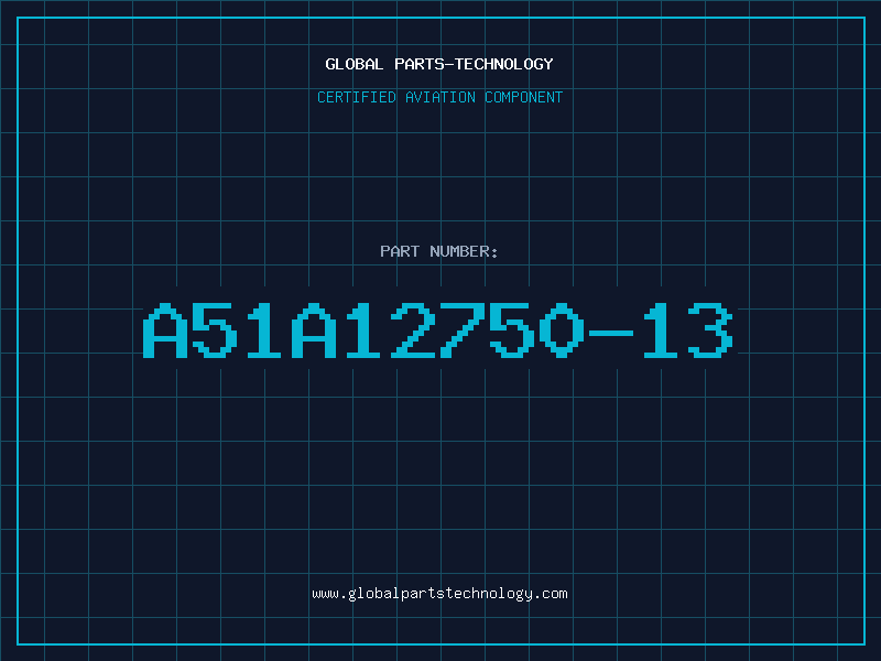 Aviation Part A51A12750-13