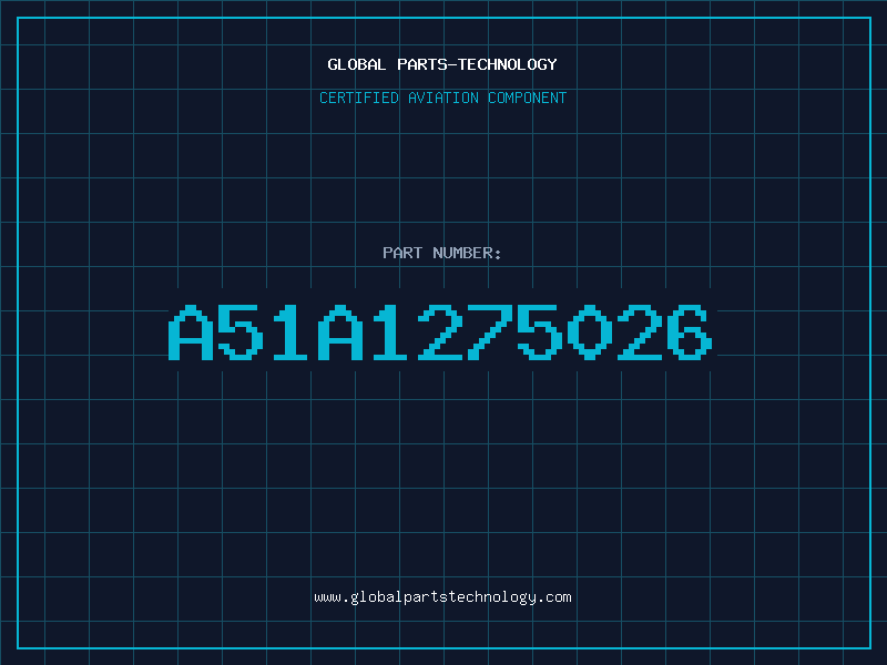 Aviation Part A51A1275026