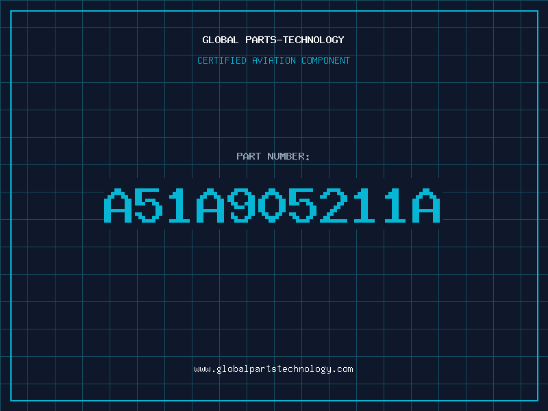 Aviation Part A51A905211A