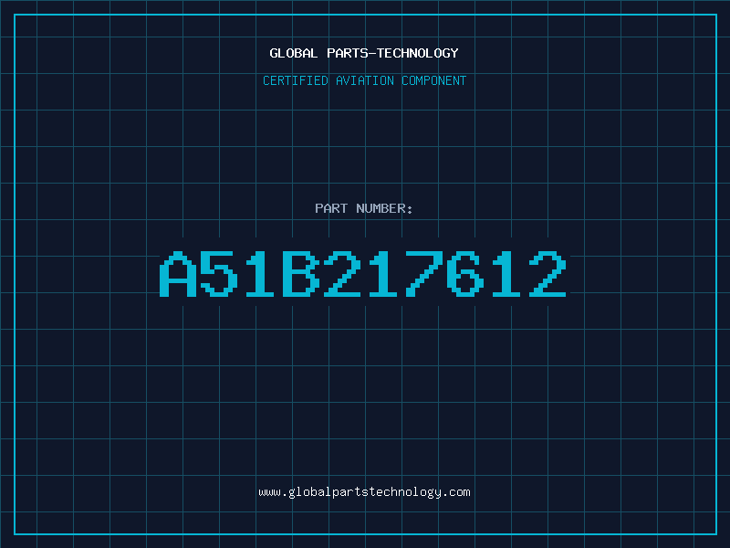 Aviation Part A51B217612