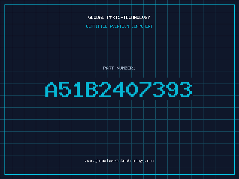 Aviation Part A51B2407393
