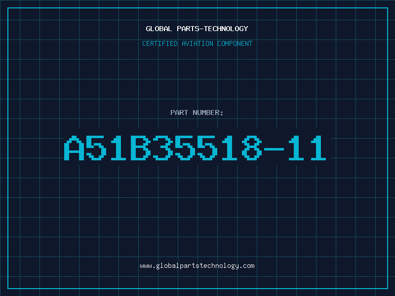 Aviation Part A51B35518-11