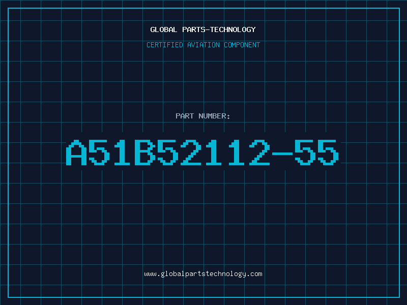 Aviation Part A51B52112-55