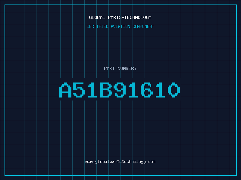 Aviation Part A51B91610