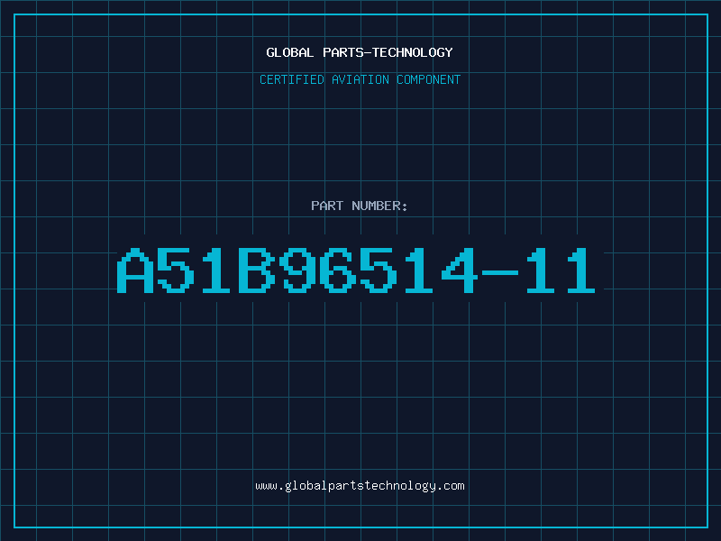 Aviation Part A51B96514-11