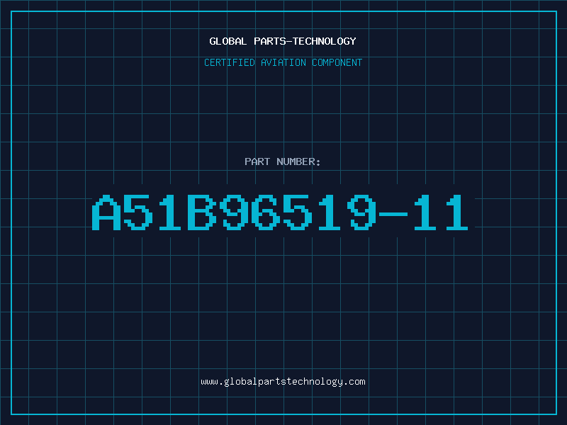Aviation Part A51B96519-11