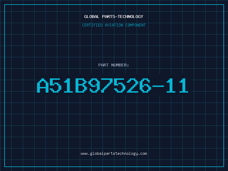 Aviation Part A51B97526-11