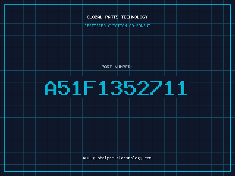 Aviation Part A51F1352711