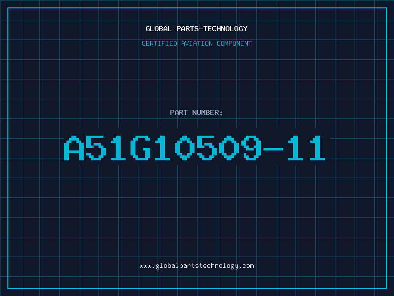 Aviation Part A51G10509-11