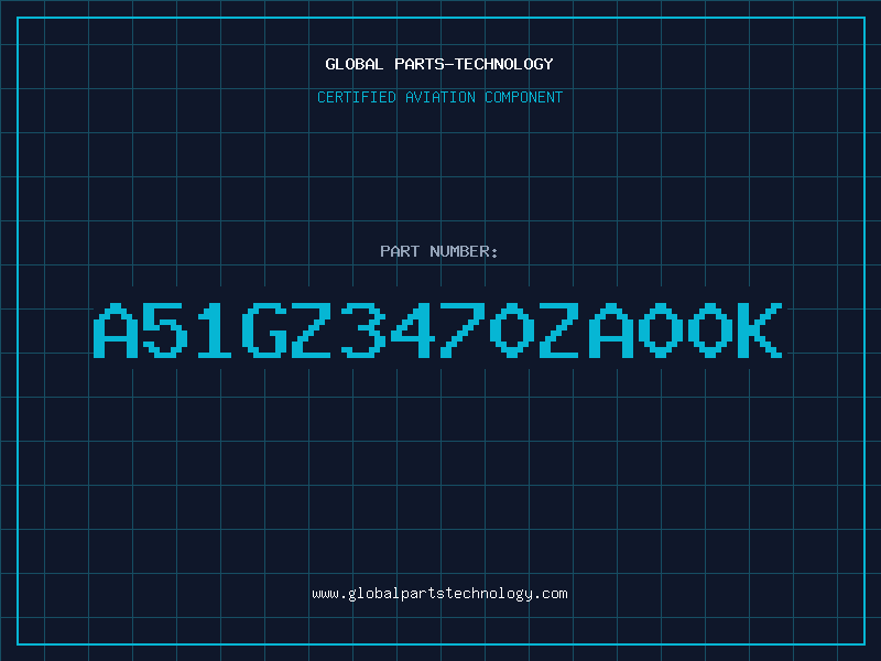 Aviation Part A51GZ3470ZA00K