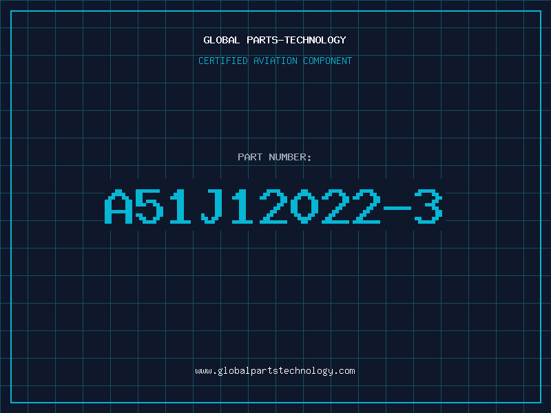 Aviation Part A51J12022-3
