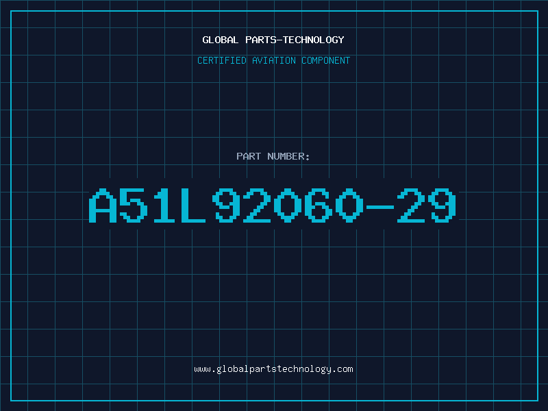 Aviation Part A51L92060-29