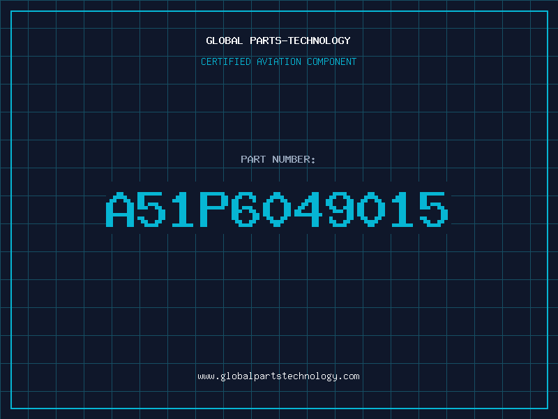 Aviation Part A51P6049015