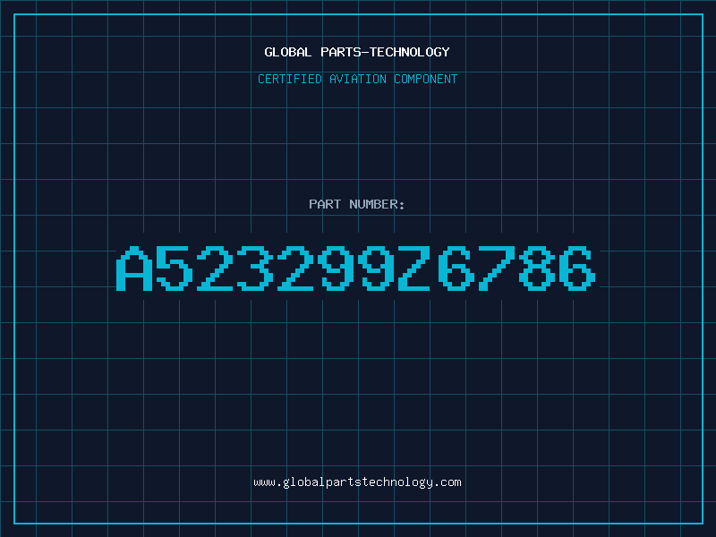 Aviation Part A523299Z6786