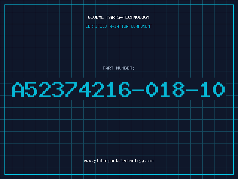 Aviation Part A52374216-018-10