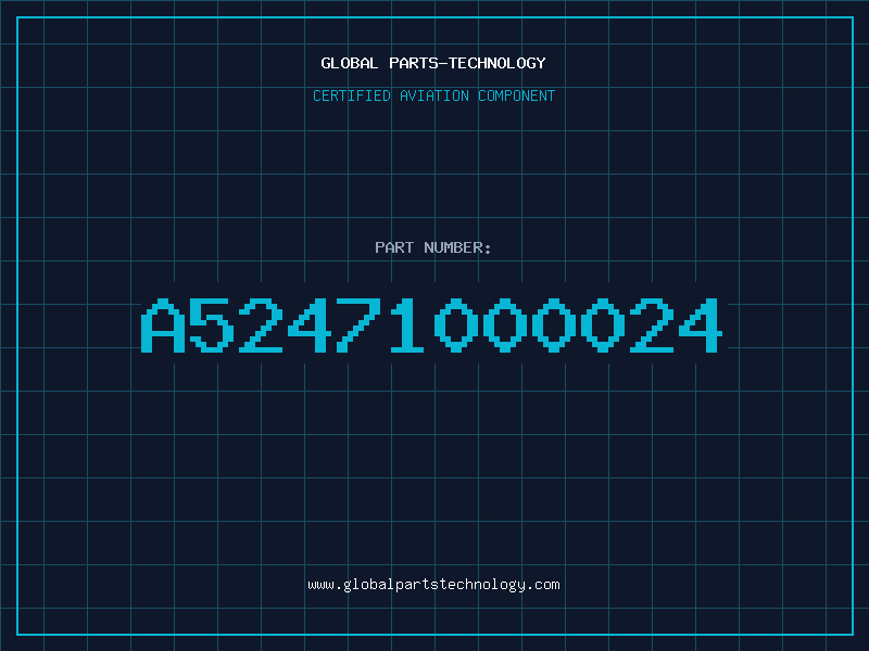 Aviation Part A52471000024