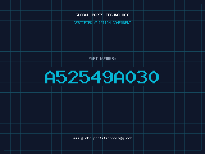Aviation Part A52549A030