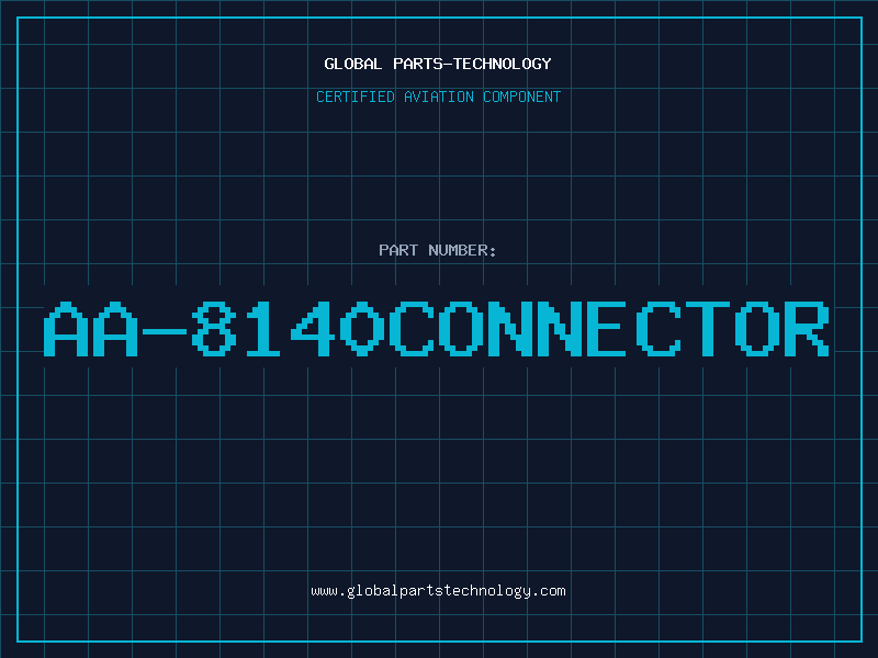 Aviation Part AA-8140CONNECTOR