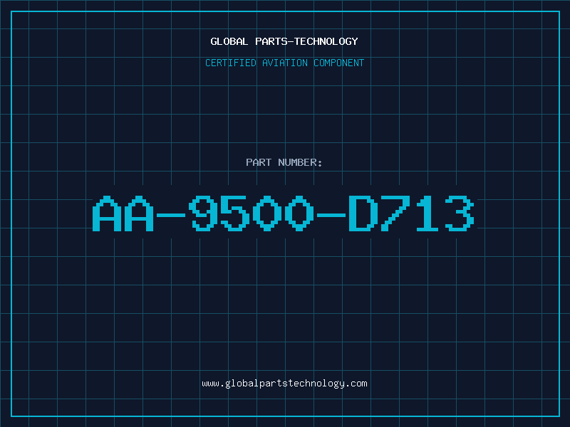 Aviation Part AA-9500-D713