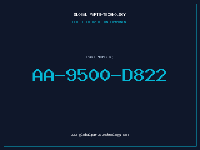 Aviation Part AA-9500-D822