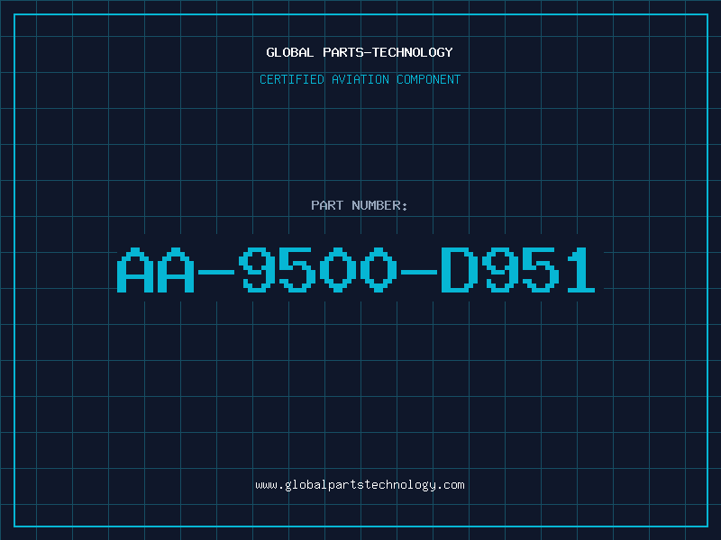 Aviation Part AA-9500-D951