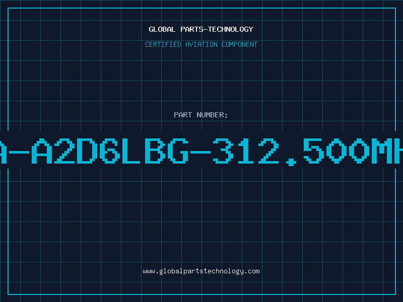 Aviation Part AA-A2D6LBG-312.500MHZ