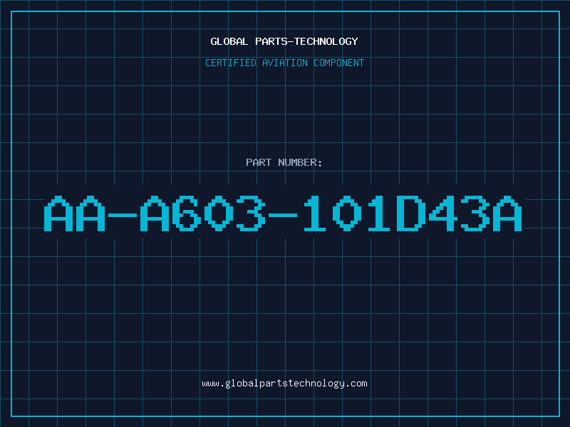 Aviation Part AA-A603-101D43A