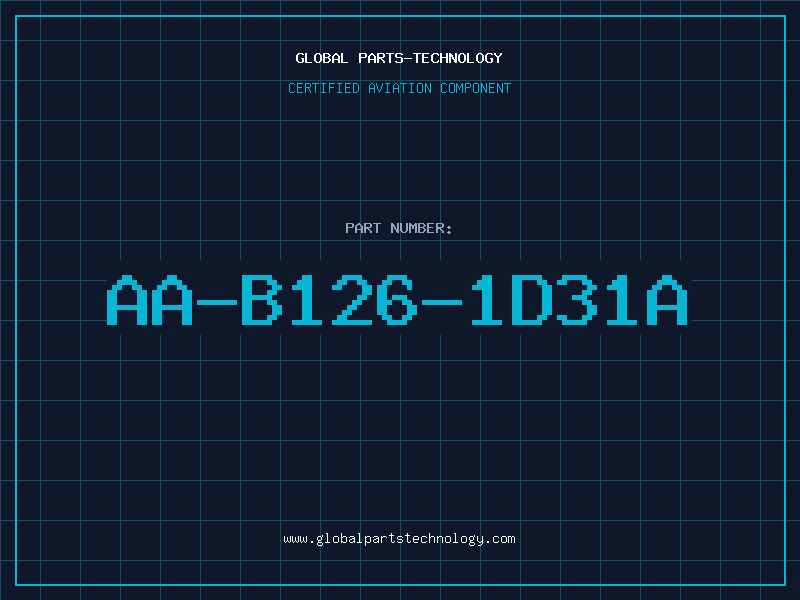 Aviation Part AA-B126-1D31A
