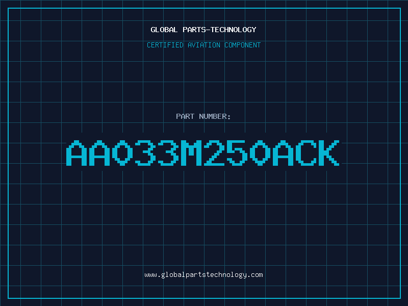 Aviation Part AA033M250ACK