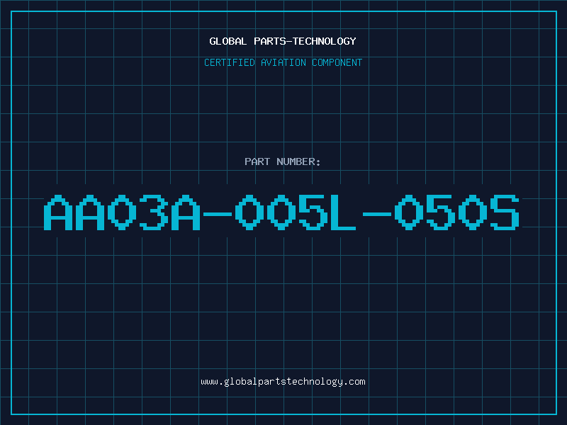Aviation Part AA03A-005L-050S