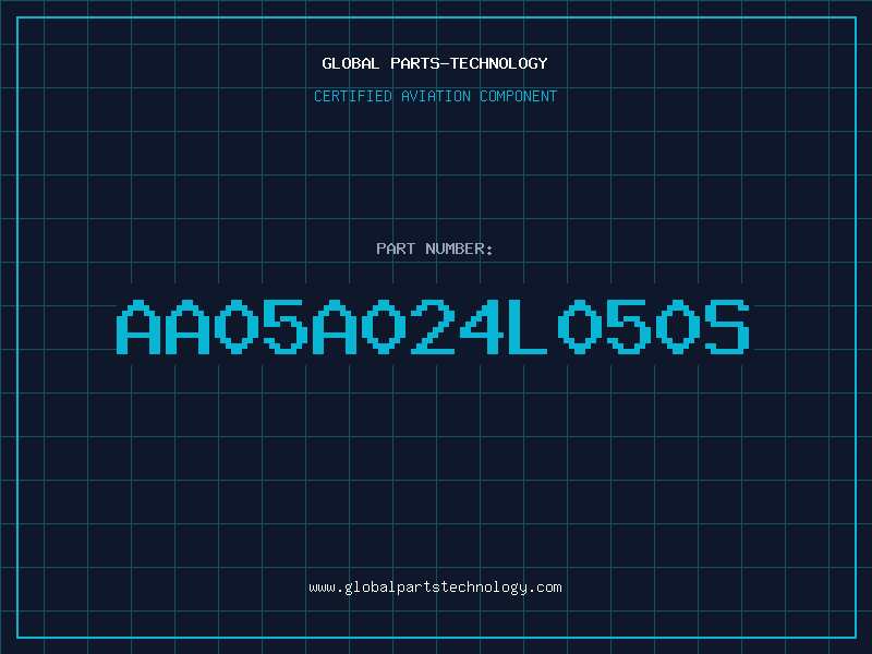 Aviation Part AA05A024L050S