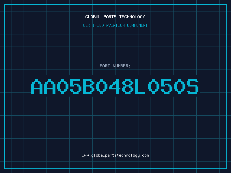 Aviation Part AA05B048L050S