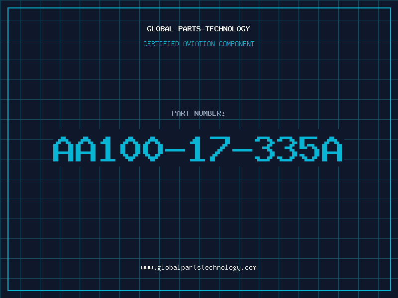 Aviation Part AA100-17-335A