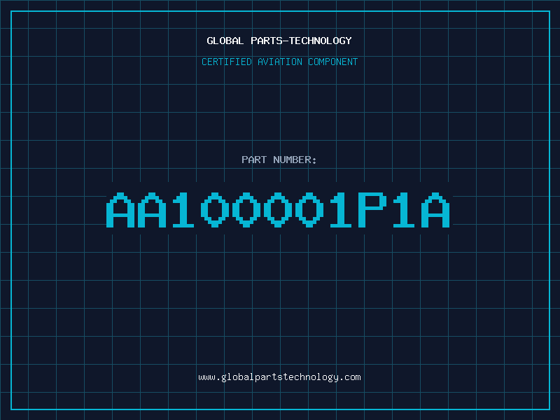 Aviation Part AA100001P1A