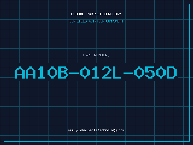 Aviation Part AA10B-012L-050D