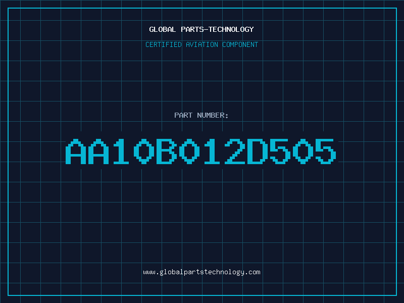 Aviation Part AA10B012D505