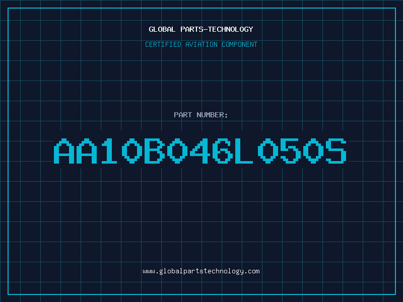 Aviation Part AA10B046L050S